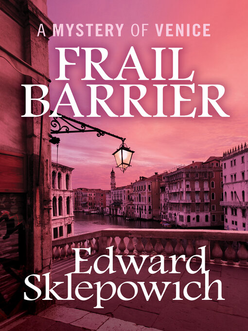 Title details for Frail Barrier by Edward Sklepowich - Available